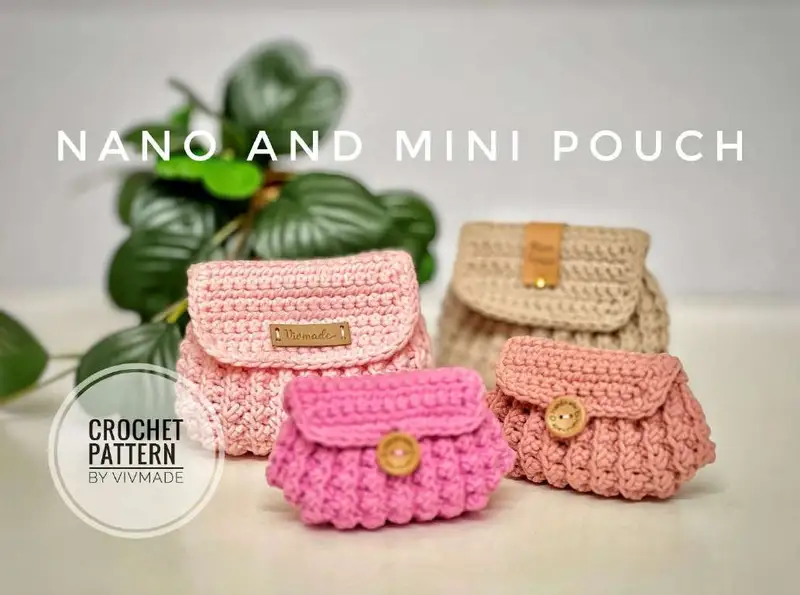 Free Beginner Friendly crochet pattern: Nano and Mini Pouch Crochet Pattern - Easy to follow tutorial