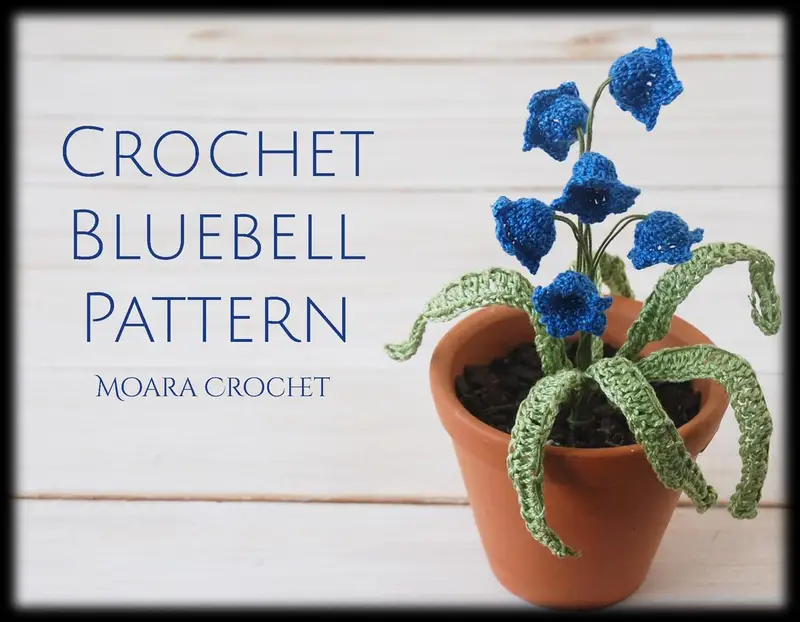 Free Intermediate crochet pattern: Crochet Bluebell Pattern - Easy to follow tutorial